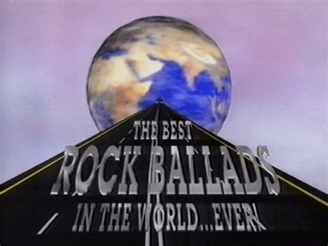 The Best Rock Ballads In The Worldever Advertisement September