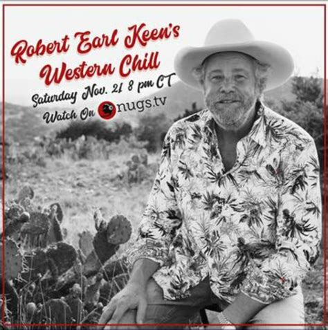 Robert Earl Keen Talks Songwriting Influences And New Project ‘western Chill’ In Advance Of 11