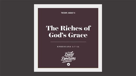 The Riches Of Gods Grace Daily Devotion Youtube