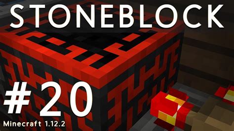 Extra Utilities Stoneblock Modded Minecraft 1122 20 Youtube