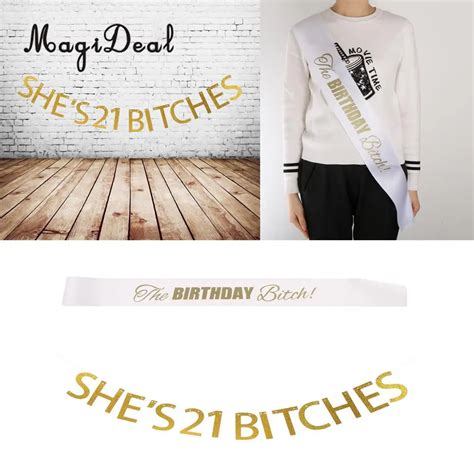 Funny Shes 21 Bitches Banner And The Birthday Bitch Satin Sash Party
