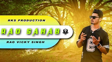 Rao Sahab Rao Vicky Singh 💪ahir Rejiment💪 Djrksaini New