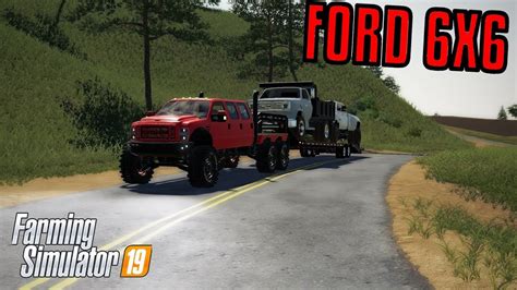Fs19 Ford 6x6 Work Truck Episode 3 Afm Automotive Youtube