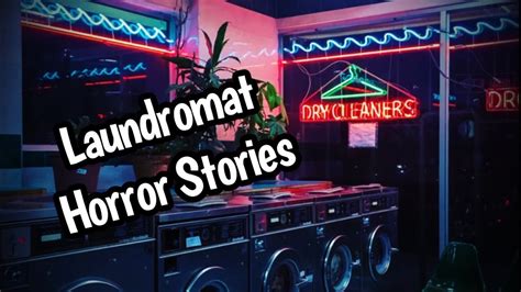 3 Disturbing True Laundromat Horror Stories That You Never Heard Before