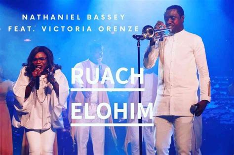 Download Nathaniel Bassey Ruach Elohim Ft Victoria Orenze Audio