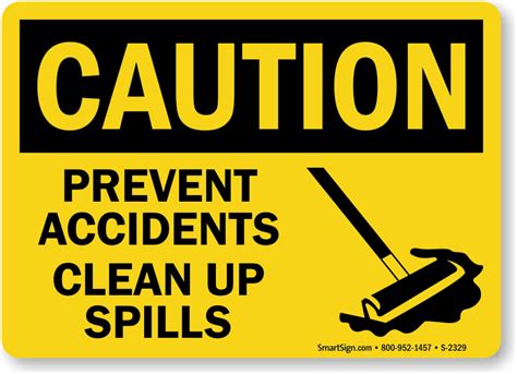 Prevent Accidents Clean Up Housekeeping Sign Sku S