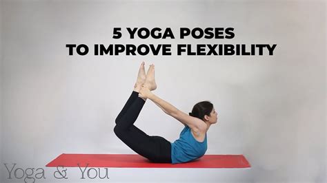 5 Yoga Poses To Improve Flexibility Beginners Yoga Poses Clearly Yoga