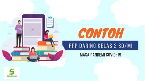 D., nurhasanah, n., suban , m. Download Contoh RPP Daring SD/MI Kelas 2 Masa Covid-19
