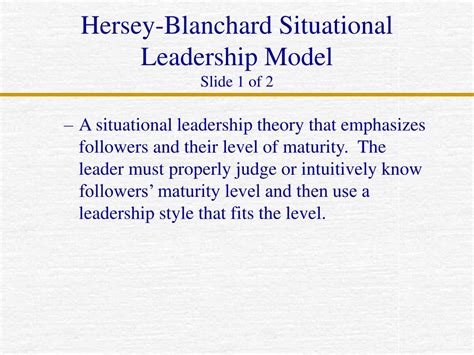 Developed by paul hersey and kenneth blanchard, the model is also referred to as the situational leadership model. PPT - Hersey-Blanchard Situational Leadership Model Slide ...