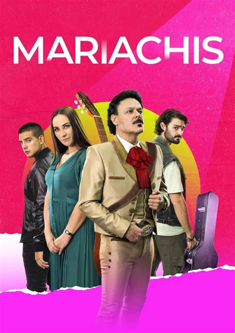 Mariachis Ver La Serie Online Completas En Español