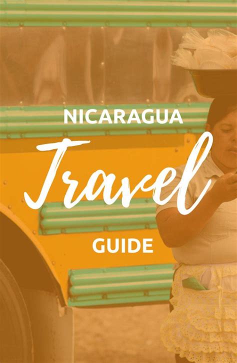 Backpacking Nicaragua Ultimate Travel Guide 2021 Nicaragua Travel