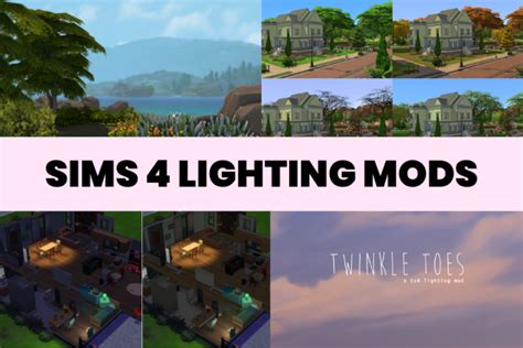 7 Sims 4 Lighting Mods That Will Make Your Game Look Amazing Modsella