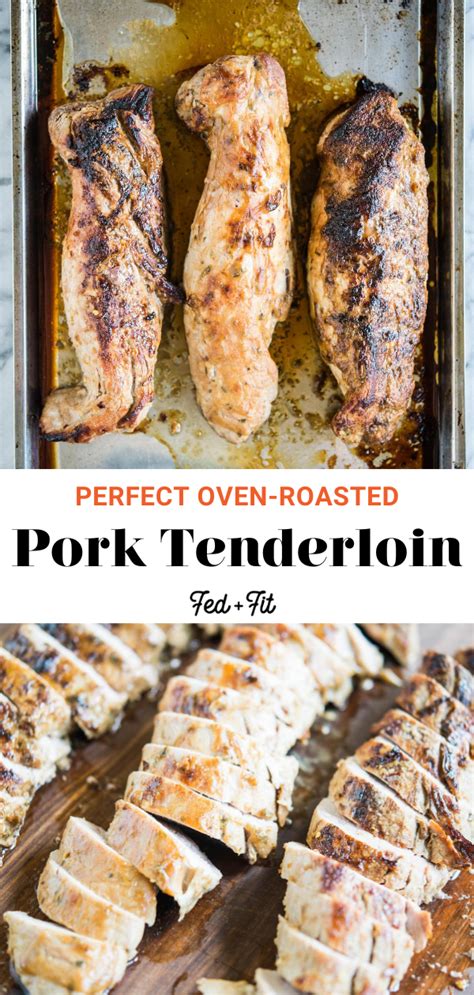 When the weather warms up, we grill it instead. How to Make Perfect Pork Tenderloin in the Oven | Fed ...