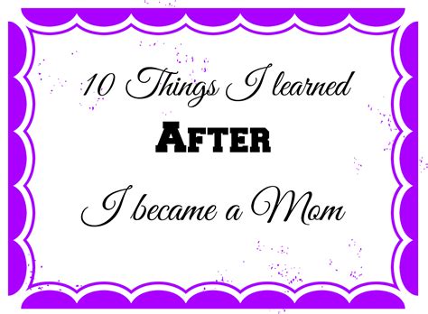 Chaos And Cocoa 10 Things Ive Learned Since Becoming A Mom Confession