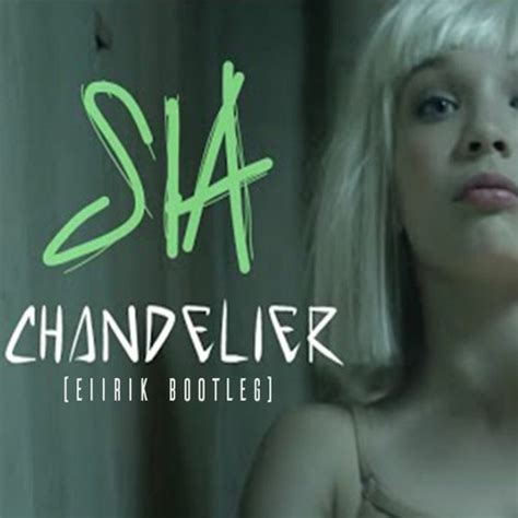 Sia Chandelier Album Cover