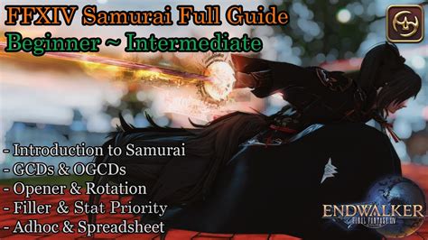 FFXIV Endwalker The Complete Samurai Guide Beginner To Intermediate