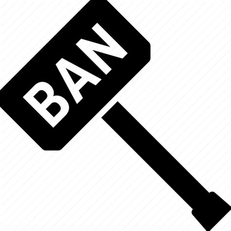 Ban Banhammer Censorship Hammer Ip Block Mallet Moderator Icon