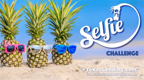 Summer Selfie Challenge Texaslending Com