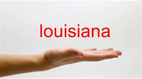 How To Pronounce Louisiana American English Youtube