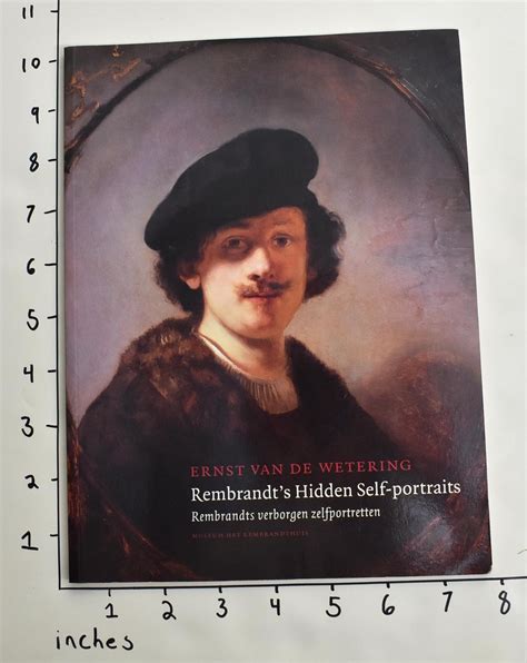 Rembrandts Hidden Self Portraits Rembrandts Verborgen Zelfportretten