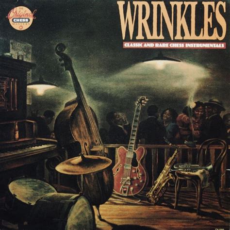 Wrinkles Classic And Rare Chess Instrumentals