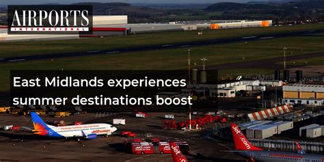 East Midlands Experiences Summer Destinations Boost