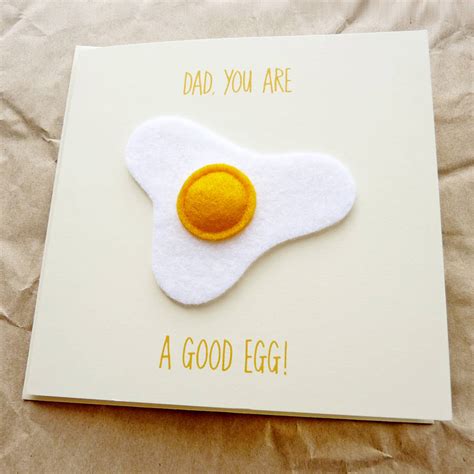 But don't sweat it—there are plenty of things you can write that will add to the joy of the occasion. Handmade 'dad, You Are A Good Egg!' Birthday Card By Be ...