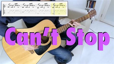 Red Hot Chili Peppers Can T Stop Guitar Cover Tab Youtube
