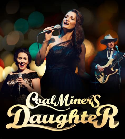 Coal Miners Daughter Mandurah Performing Arts And Events Centre