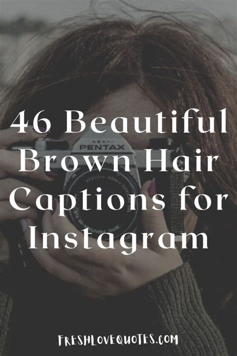46 beautiful brown hair captions for instagram beautiful brown hair natural brown hair honey