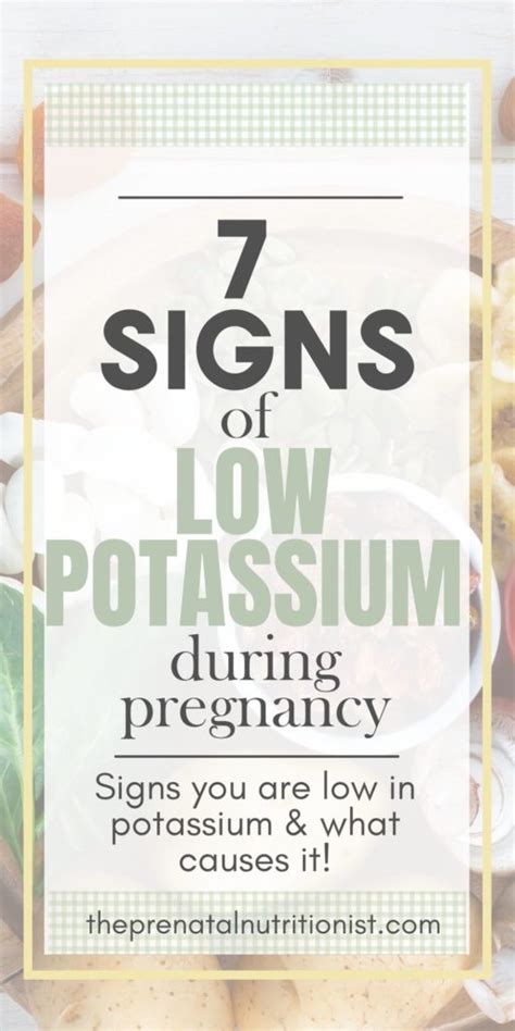 7 signs of low potassium during pregnancy the prenatal nutritionist