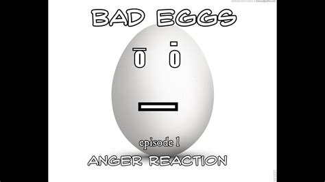 Bad Eggs 2 Online Anger Reaction Episode 1 Oh My God Youtube