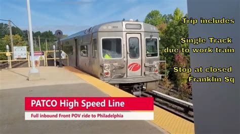 Patco High Speed Line Full Front Pov Ride To Philadelphia With Special