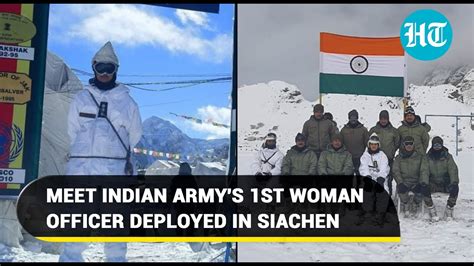 Indian Army Deploys First Woman Officer In Siachen Captain Shiva Chauhan Scripts History YouTube