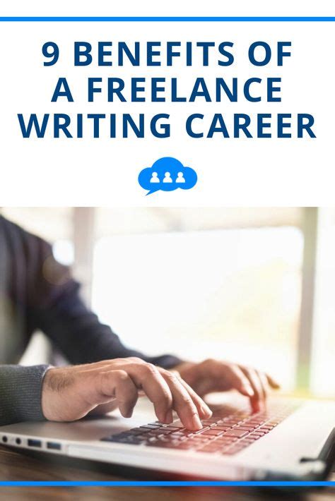 9 Benefits Of Freelance Writing As Told By Top Content Writers With