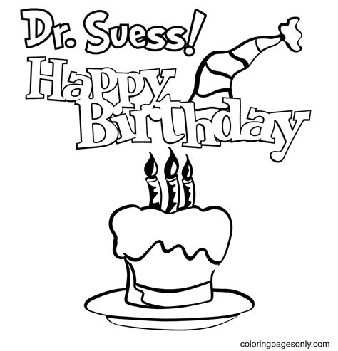 Happy Birthday Doctor Seuss Coloring Sheets