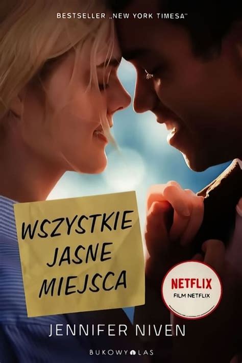 Wszystkie Jasne Miejsca Ogl Daj Ca Y Film Online Lektor Pl