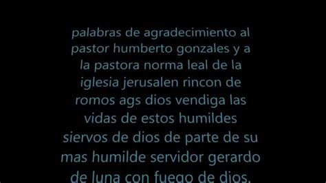 Palabras De Agradecimiento Al Pastor Hunberto Gonzales Diaz Y A La