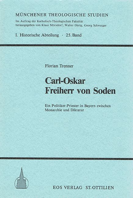 Carl Oskar Freiherr Von Soden Eos Editions