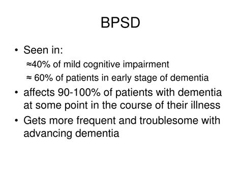 Ppt Behavioural And Psychological Symptoms Of Dementia Bpsd