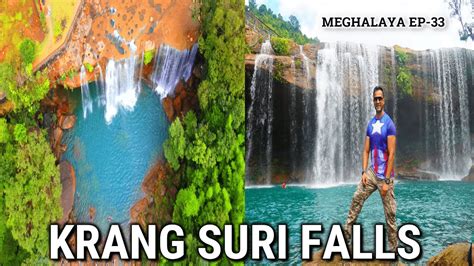 Krang Suri Falls How To Reach Krang Suri Waterfalls Best Waterfall