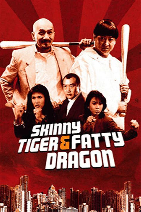 Film Vf Skinny Tiger Fatty Dragon ~ 1990 En Streaming Vf Complet