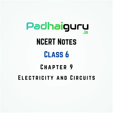 09 Electricity And Circuits Class 6 Ncert Notes Chapter 9 Science