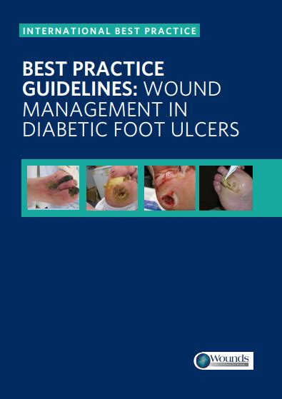 Best Practice Guidelines Wound Management In Diabetic Foot Ulcers