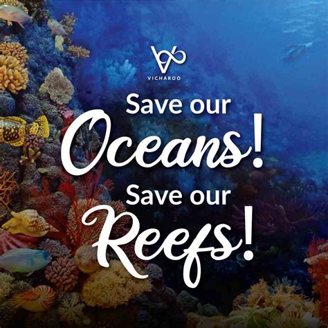 Save Our Oceans Save Our Reefs World Oceans Day Save Ocean Slogans