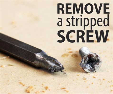 5 Ways to Remove a Stripped Screw : 7 Steps (with Pictures) - Instructables
