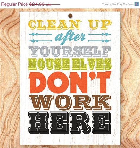 Clean Up Motivational Quotes Quotesgram