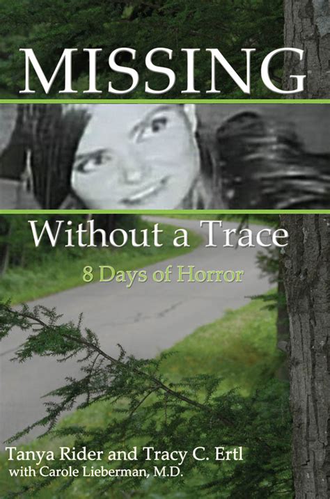 Missing Without A Trace Read Online Free Book By Rider Tanya At