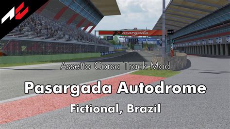 Pasargada AutodromeAssetto Corsa Track Mod YouTube