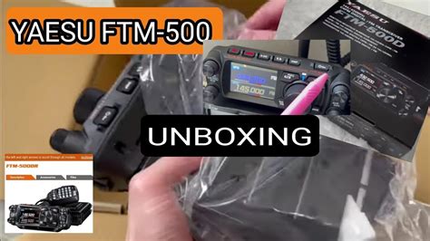 Yaesu Ftm500 Unboxing And Overview 新発売 Yaesu Ftm 500d。 Youtube